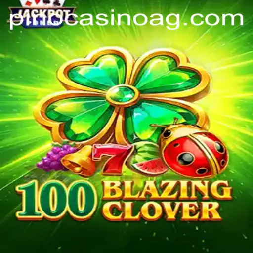 Unveiling 100BlazingClover: A Thrilling Game Adventure Linked with e66.bet
